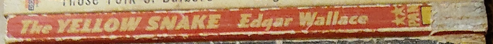 Edgar Wallace  THE YELLOW SNAKE spine of book image