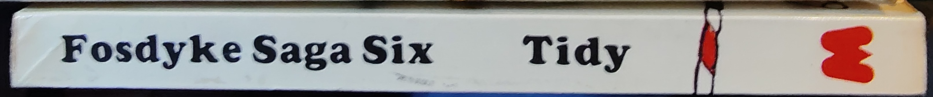 Bill Tidy  FOSDYKE SAGA. Book Six (6) spine of book image