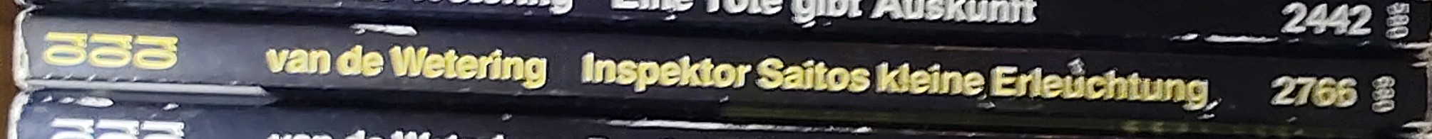 Janwillem van de Wetering  INSPEKTOR SAITOS KLEINE ERLEUCHTUNG spine of book image