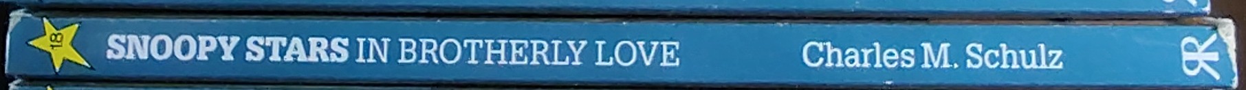 Charles M. Schulz  SNOOPY STARS IN BROTHERLY LOVE spine of book image