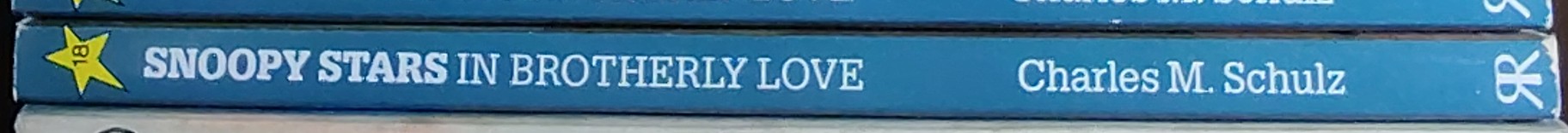 Charles M. Schulz  SNOOPY STARS IN BROTHERLY LOVE spine of book image