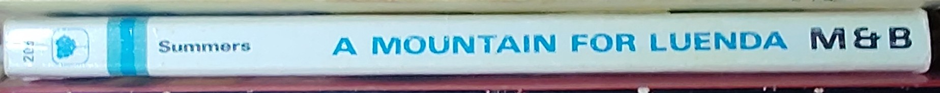 Essie Summers  A MOUNTAIN FOR LUENDA spine of book image