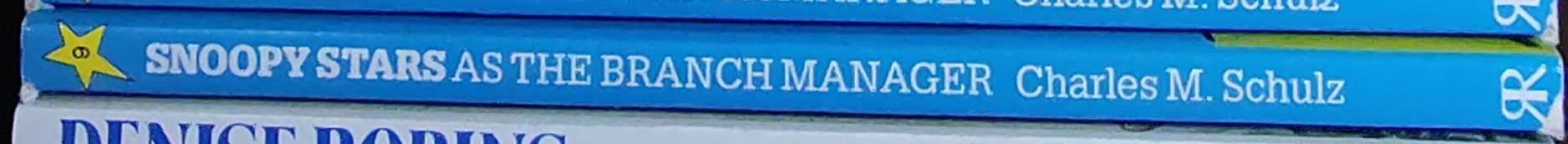 Charles M. Schulz  SNOOPY STARS AS THE BRANCH MANAGER spine of book image