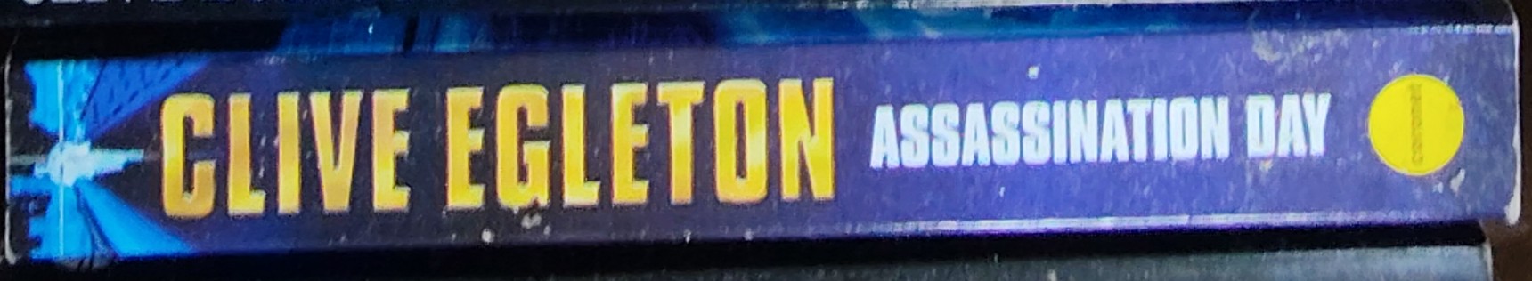 Clive Egleton  ASSASSINATION DAY spine of book image