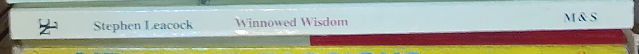Stephen Leacock  WINNOWED WISDOM spine of book image