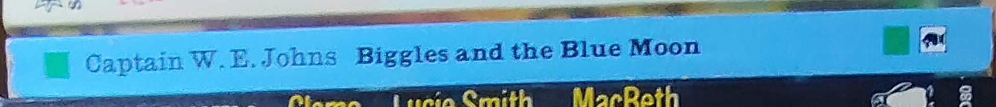 Captain W.E. Johns  BIGGLES AND THE BLUE MOON spine of book image