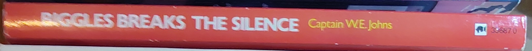 Captain W.E. Johns  BIGGLES BREAKS THE SILENCE spine of book image