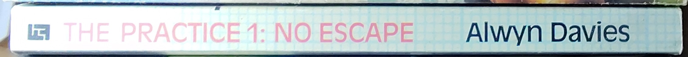 Alwyn Davies  THE PRACTICE #1: NO ESCAPE (Granada TV) spine of book image