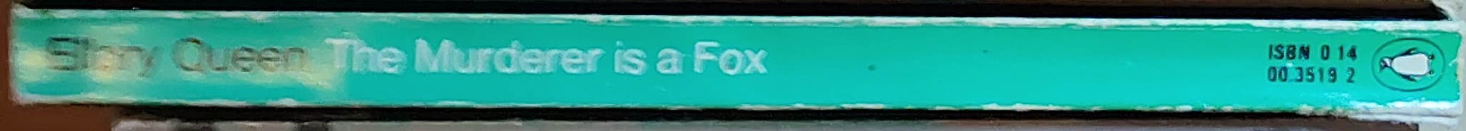 Ellery Queen  THE MURDERER IS A FOX spine of book image