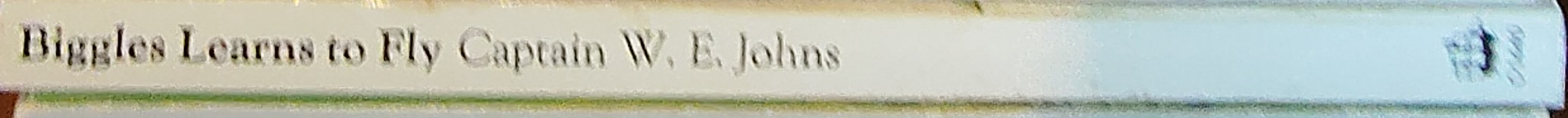 Captain W.E. Johns  BIGGLES LEARNS TO FLY spine of book image
