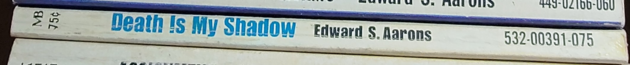 Edward S. Aarons  DEATH IS MY SHADOW spine of book image