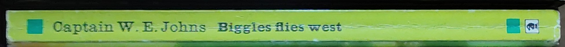 Captain W.E. Johns  BIGGLES FLIES WEST spine of book image