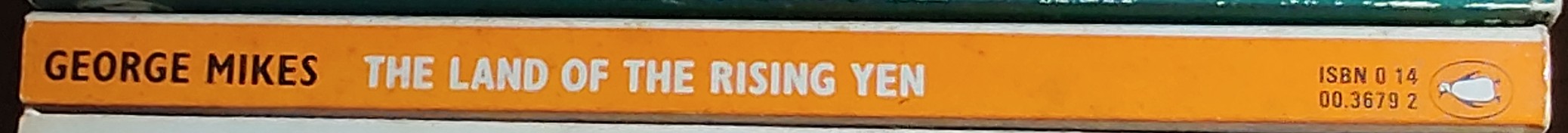 George Mikes  THE LAND OF THE RISING YEN spine of book image