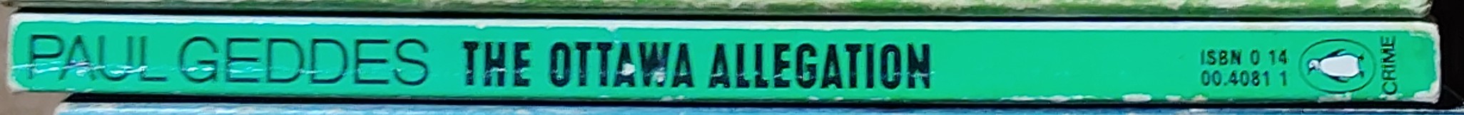 Paul Geddes  THE OTTAWA ALLEGATION spine of book image