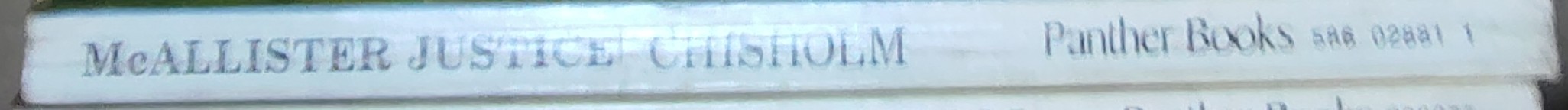 Matt Chisholm  McALLISTER JUSTICE spine of book image