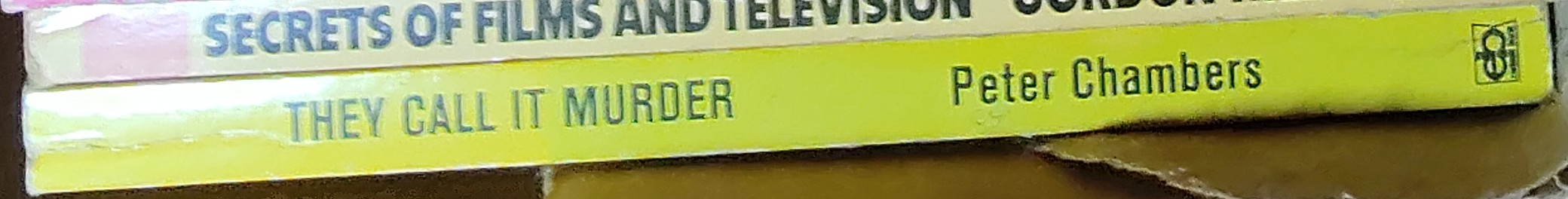 Peter Chambers  THEY CALL IT MURDER spine of book image