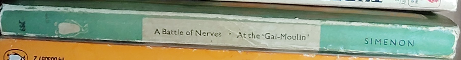Georges Simenon  A BATTLE OF NERVES and AT THE 'GAI-MOULIN' spine of book image