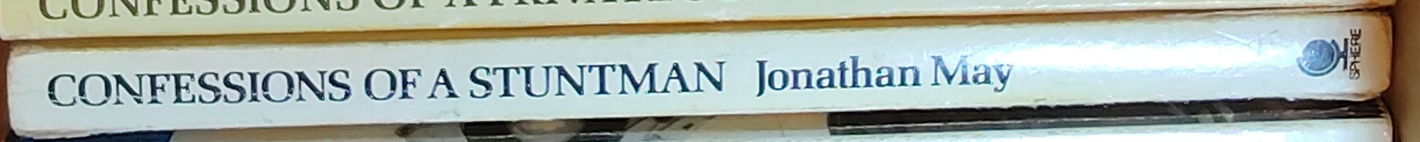 Jonathan May  CONFESSIONS OF A STUNTMAN spine of book image