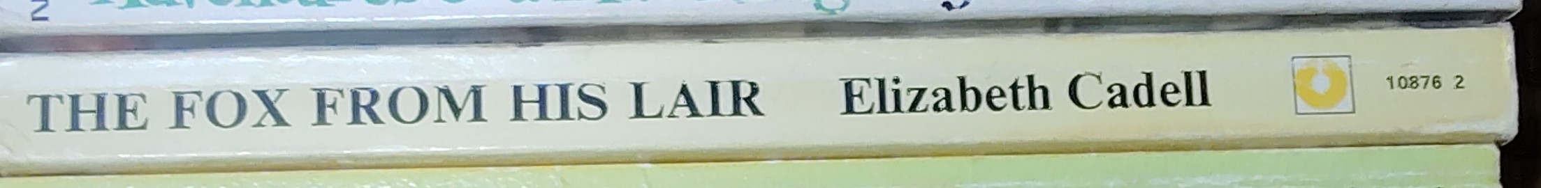 Elizabeth Cadell  THE FOX FROM HIS LAIR spine of book image