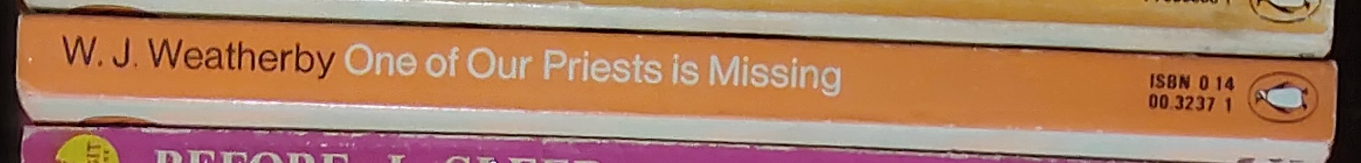 W.J. Weatherby  ONE OF OUR PRIESTS IS MISSING spine of book image