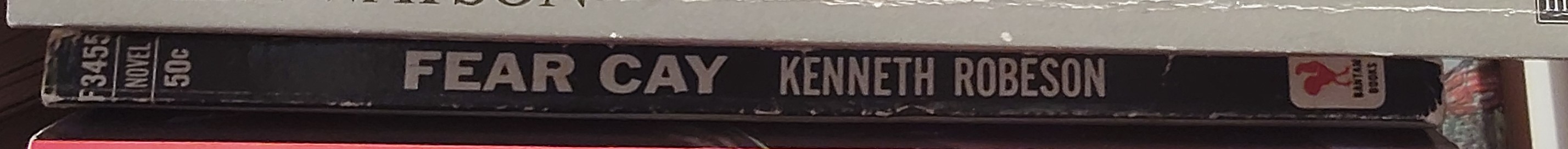 Kenneth Robeson  DOC SAVAGE: FEAR CAY spine of book image