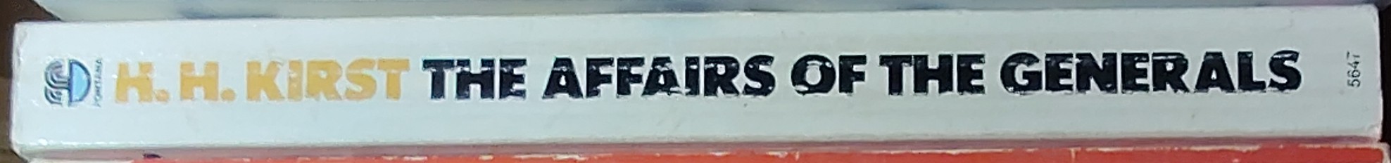 H.H. Kirst  THE AFFAIRS OF THE GENERALS spine of book image