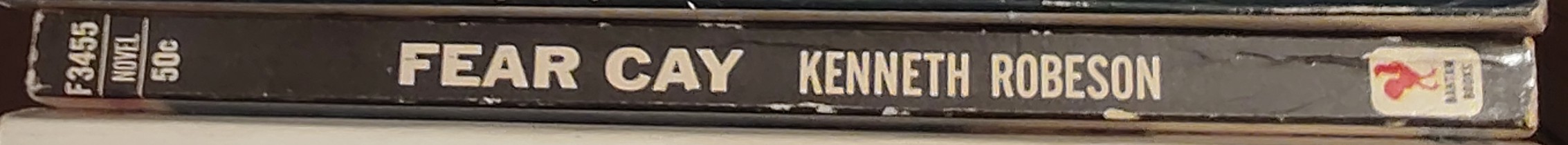 Kenneth Robeson  DOC SAVAGE: FEAR CAY spine of book image