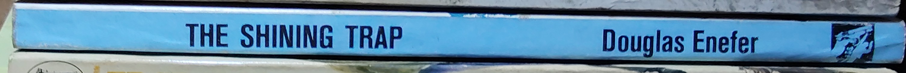 Douglas Enefer  THE SHINING TRAP spine of book image