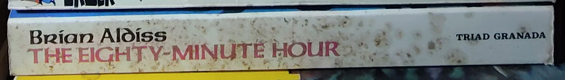 Brian Aldiss  THE EIGHTY-MINUTE HOUR spine of book image