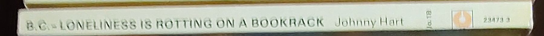 Johnny Hart  B.C. LONELINESS IS ROTTING ON A BOOKRACK spine of book image
