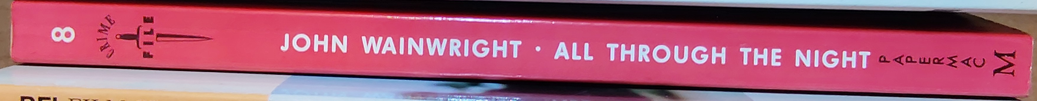 John Wainwright  ALL THROUGH THE NIGHT spine of book image