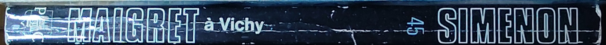 Georges Simenon  MAIGRET A VICHY spine of book image