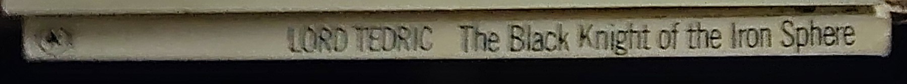 E.E.'Doc' Smith  LORD TEDRIC: THE BLACK KNIGHT and THE IRON SPHERE spine of book image