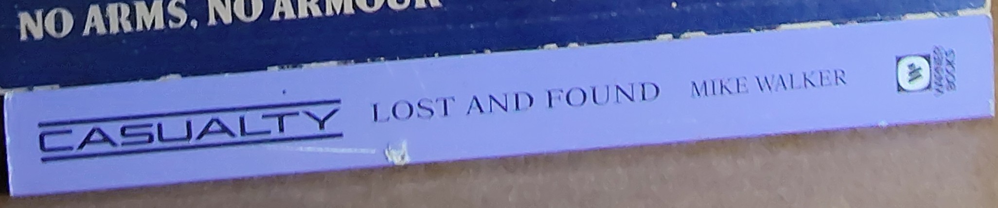 Mike Walker  CASUALTY: Lost and Found spine of book image