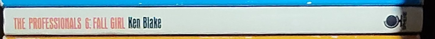 Ken Blake  THE PROFESSIONALS 6: FALL GIRL spine of book image