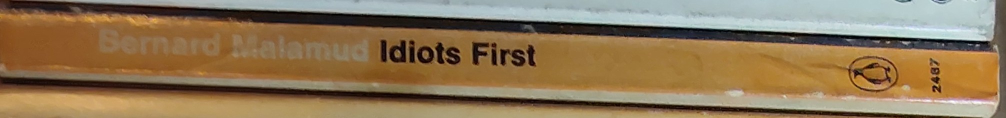 Bernard Malamud  IDIOTS FIRST spine of book image