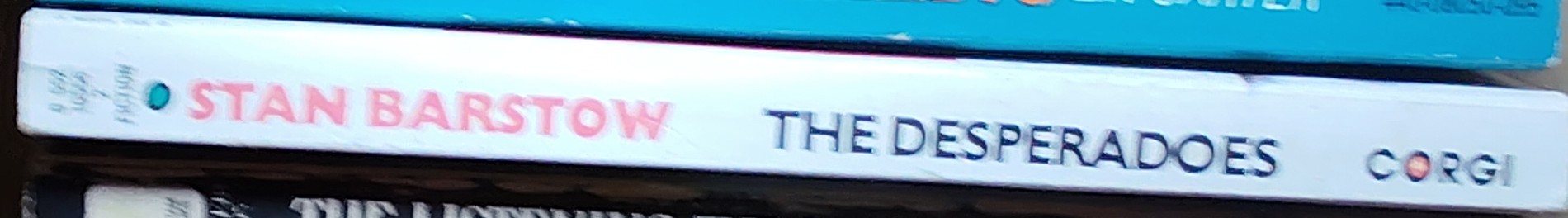 Stan Barstow  THE DESPERADOES (YTV) spine of book image