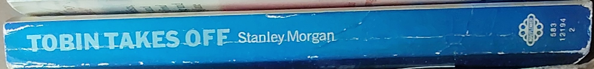 Stanley Morgan  TOBIN TAKES OFF spine of book image