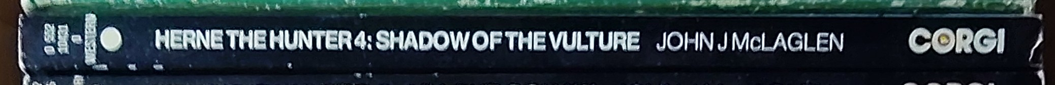 John McLaglen  HERNE THE HUNTER 4: SHADOW OF THE VULTURE spine of book image