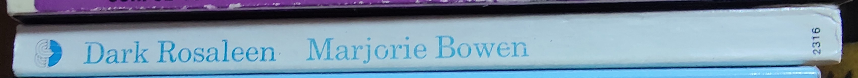 Marjorie Bowen  DARK ROSALEEN spine of book image