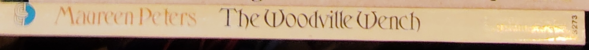 Maureen Peters  THE WOODVILLE WENCH spine of book image