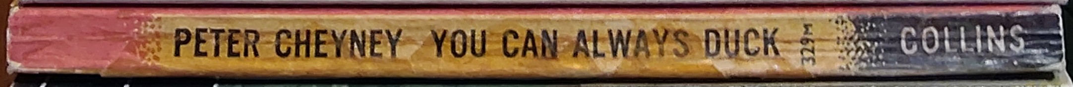 Peter Cheyney  YOU CAN ALWAYS DUCK spine of book image