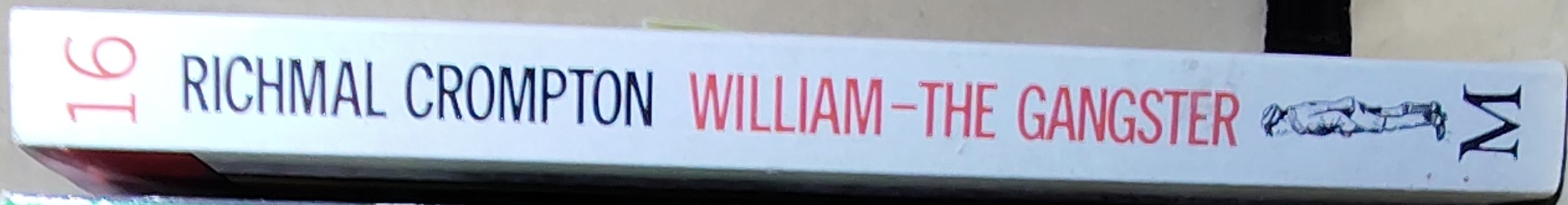 Richmal Crompton  WILLIAM - THE GANGSTER spine of book image