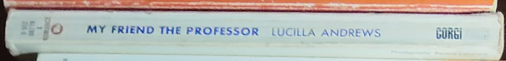 Lucilla Andrews  MY FRIEND THE PROFESSOR spine of book image