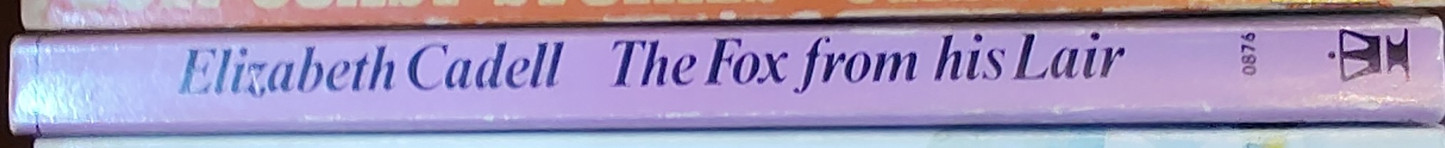 Elizabeth Cadell  THE FOX FROM HIS LAIR spine of book image