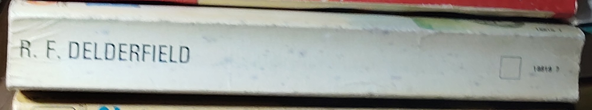 R.F. Delderfield  GIVE US THIS DAY 2: RECONNAISSANCE spine of book image