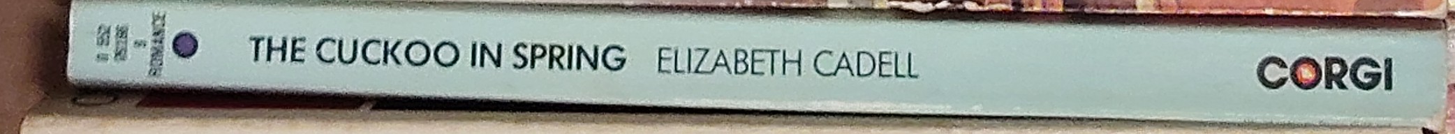 Elizabeth Cadell  THE CUCKOO IN SPRING spine of book image