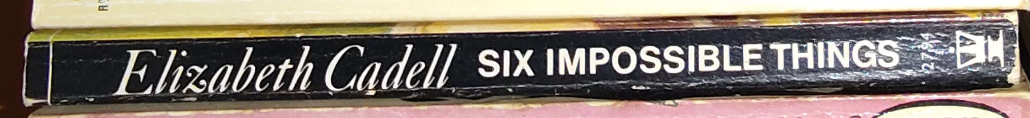 Elizabeth Cadell  SIX IMPOSSIBLE THINGS spine of book image