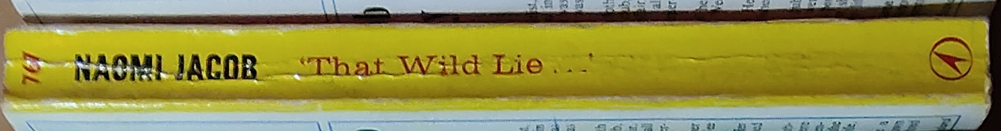 Naomi Jacob  'THAT WILD LIE...' spine of book image