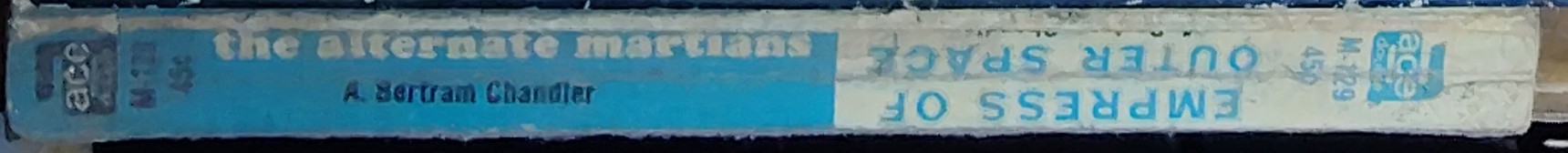 A.Bertram Chandler  EMPRESS OF OUTER SPACE and THE ALTERNATE MARTIANS spine of book image